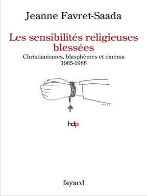 cover image of Les sensibilités religieuses blessées